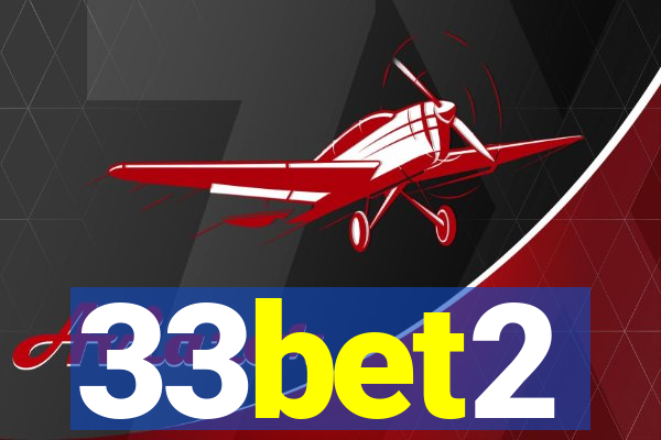 33bet2