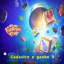 Cadastre e ganhe 5 reais para apostar