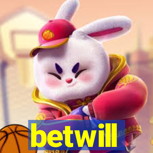 betwill