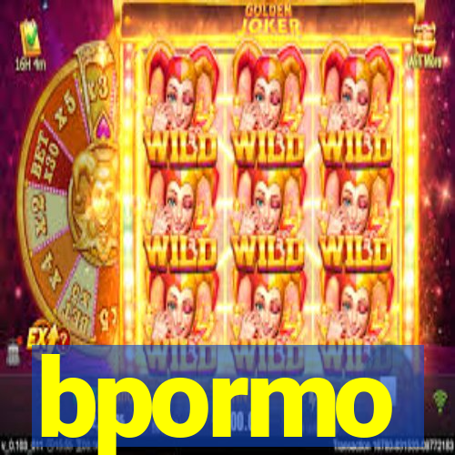 bpormo