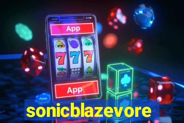 sonicblazevore