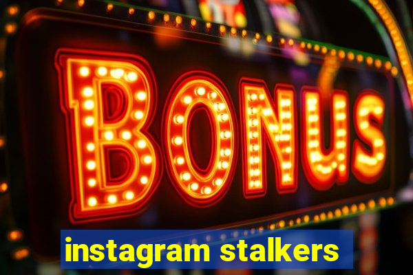 instagram stalkers