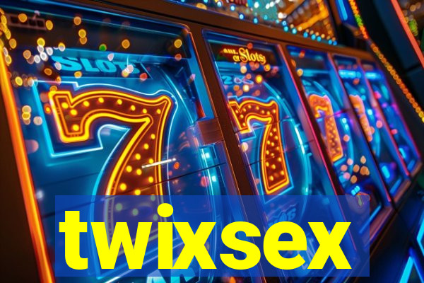 twixsex