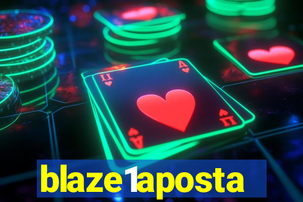 blaze1aposta