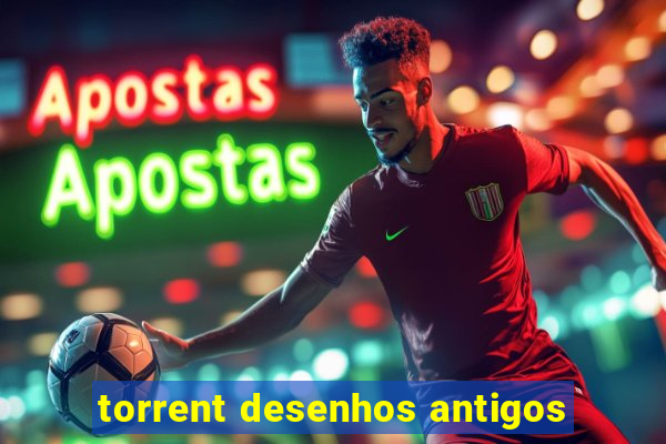 torrent desenhos antigos