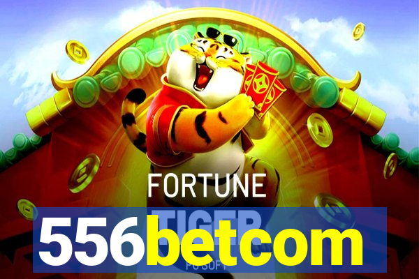 556betcom