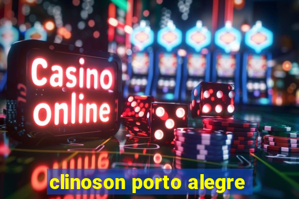 clinoson porto alegre