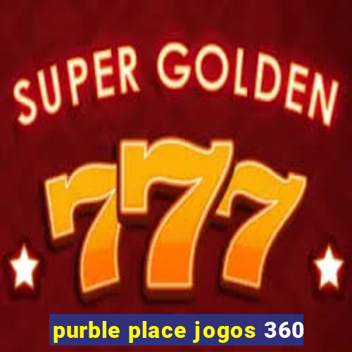purble place jogos 360