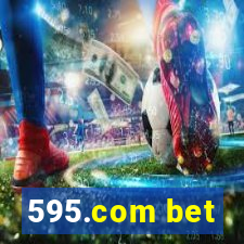 595.com bet
