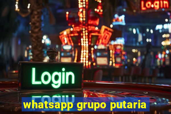 whatsapp grupo putaria