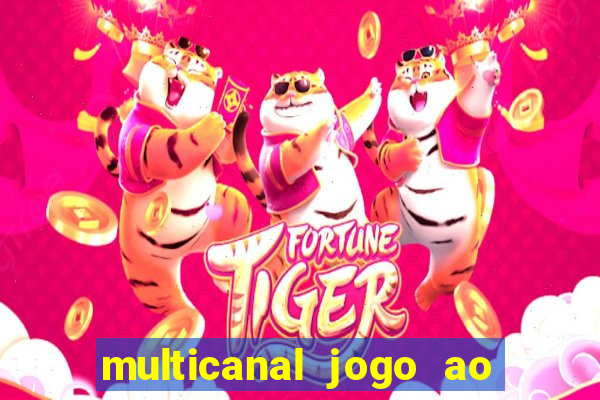 multicanal jogo ao vivo bahia