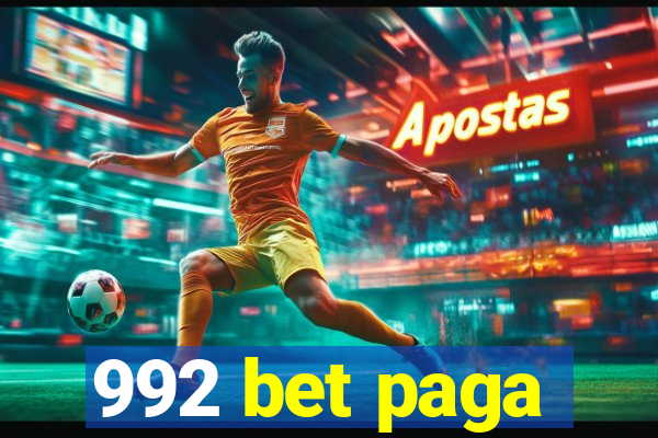992 bet paga