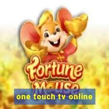one touch tv online