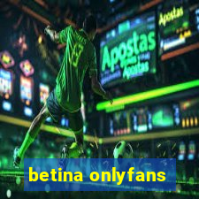betina onlyfans