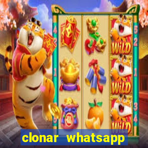 clonar whatsapp pelo email