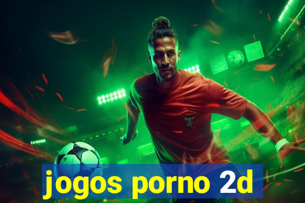 jogos porno 2d