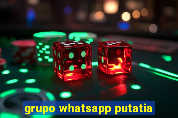 grupo whatsapp putatia