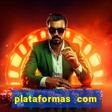 plataformas com jogo demo