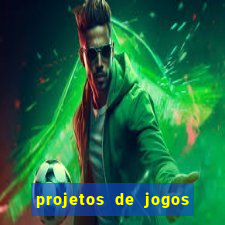 projetos de jogos internos escolares