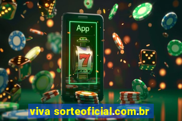 viva sorteoficial.com.br