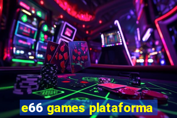 e66 games plataforma