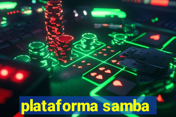 plataforma samba