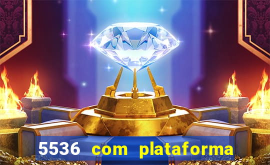 5536 com plataforma de jogos