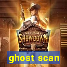 ghost scan