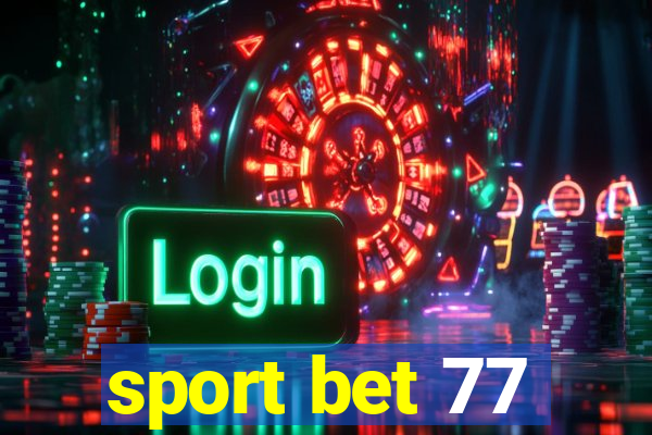 sport bet 77
