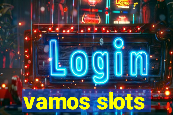 vamos slots