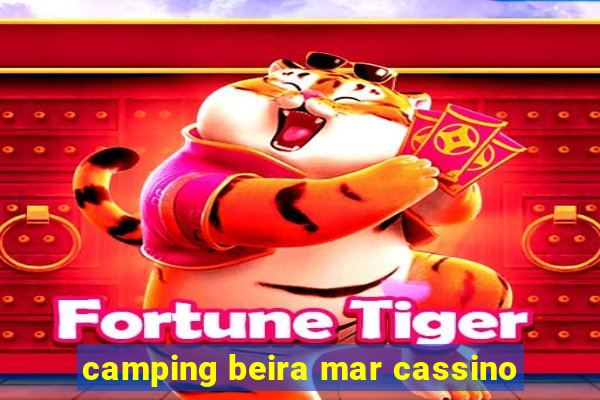 camping beira mar cassino