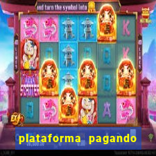plataforma pagando fortune tiger