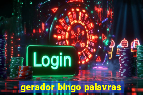 gerador bingo palavras