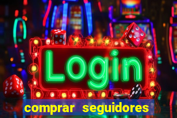 comprar seguidores baratos instagram