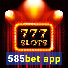 585bet app