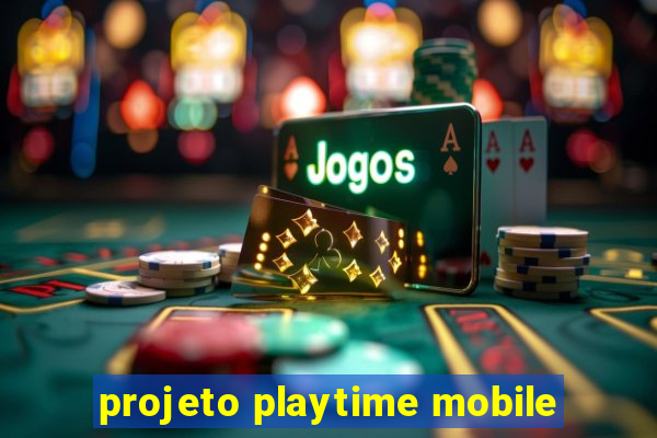projeto playtime mobile