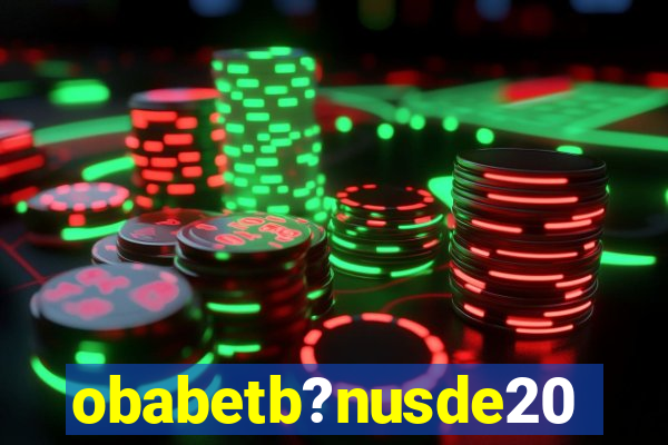 obabetb?nusde20