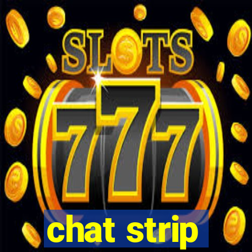 chat strip