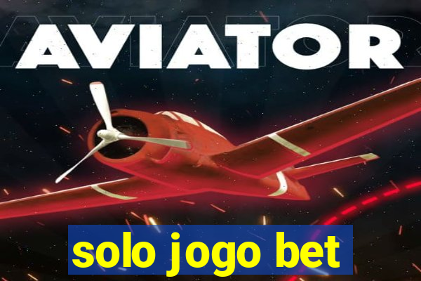 solo jogo bet