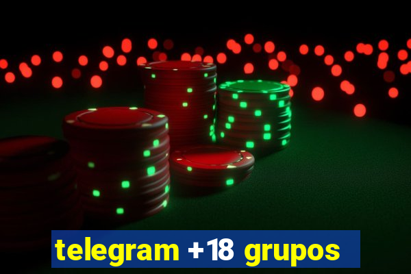 telegram +18 grupos
