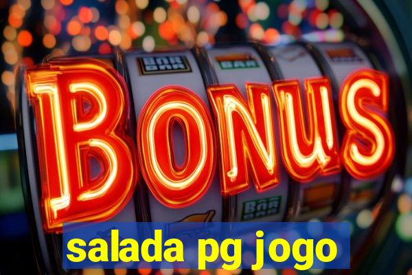 salada pg jogo