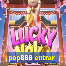 pop888 entrar