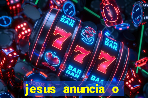 jesus anuncia o reino de deus catequese infantil