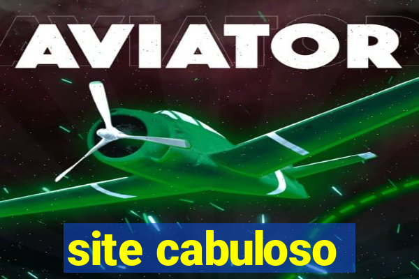 site cabuloso