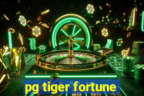 pg tiger fortune