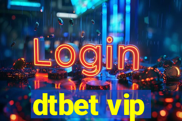 dtbet vip