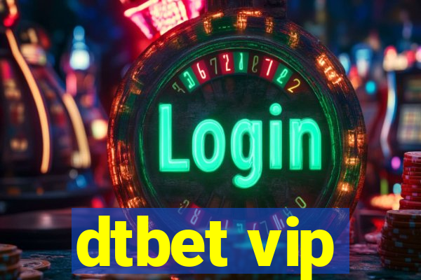 dtbet vip