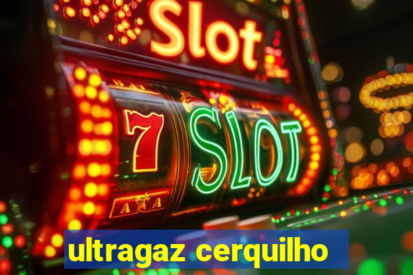 ultragaz cerquilho