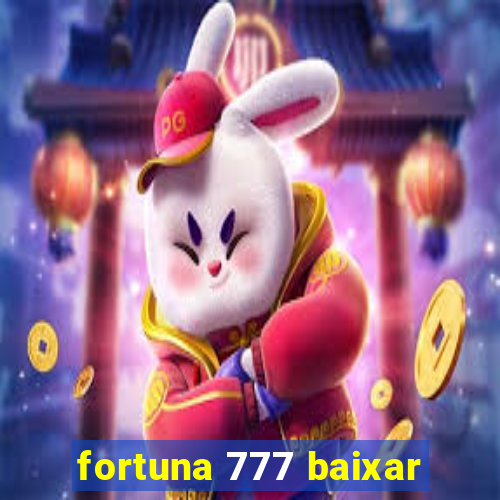 fortuna 777 baixar