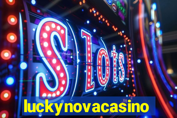 luckynovacasino